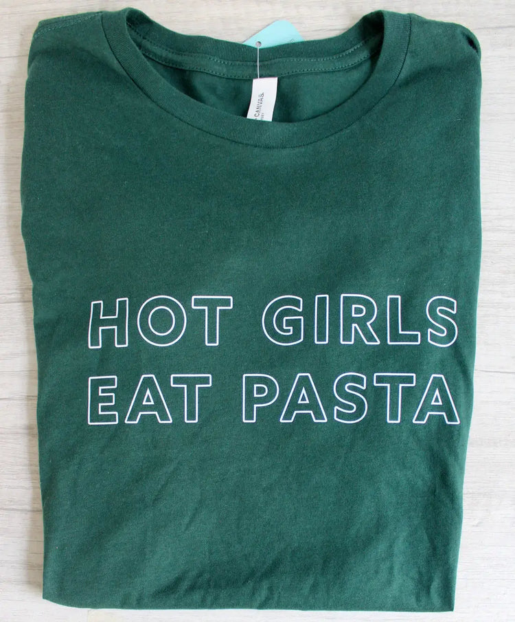 Hot Girls Eat Pasta T-shirt